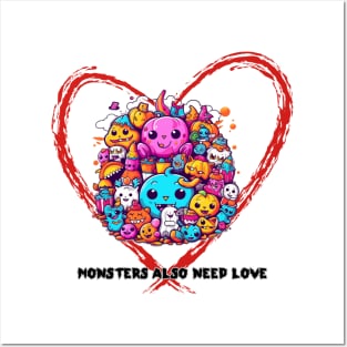 Monsters also need LOVE Posters and Art